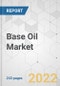 Base Oil Market - Global Industry Analysis, Size, Share, Growth, Trends, and Forecast, 2022-2031 - Product Image
