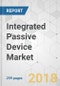 Integrated Passive Device Market - Global Industry Analysis, Size, Share, Growth, Trends and Forecast 2017-2025 - Product Thumbnail Image