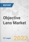 Objective Lens Market - Global Industry Analysis, Size, Share, Growth, Trends, and Forecast, 2021-2031 - Product Thumbnail Image