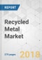 Recycled Metal Market - Global Industry Analysis, Size, Share, Growth, Trends, and Forecast, 2018-2026 - Product Thumbnail Image