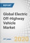 Global Electric Off-Highway Vehicle Market by Equipment Type (Excavator, Motor Grader, Dozer, Loader, LHD, Dump Truck, Lawnmower, Sprayer, Tractor), Application, Propulsion, Battery Type, Battery Capacity, Power Output and Region - Forecast to 2025 - Product Image