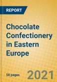 Chocolate Confectionery in Eastern Europe- Product Image