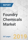 Foundry Chemicals Market - Global Industry Analysis, Size, Share, Growth, Trends, and Forecast, 2019-2027- Product Image