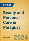 Beauty and Personal Care in Paraguay- Product Image