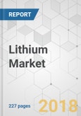 Lithium Market - Global Industry Analysis, Size, Share, Growth, Trends, and Forecast 2018-2026- Product Image