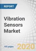 Vibration Sensors Market with Covid-19 Impact by Type (Accelerometers, Proximity Probes, Displacement Sensors, Velocity Sensors), Monitoring Process (Online and Portable), Equipment, Industry, and Region - Global Forecast to 2025- Product Image