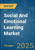 Social And Emotional Learning - Market Share Analysis, Industry Trends & Statistics, Growth Forecasts (2025 - 2030)- Product Image