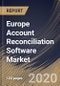 Europe Account Reconciliation Software Market by Component, by Deployment Type, by Organization Size, by Application, by End User, by Country, Industry Analysis and Forecast, 2020 - 2026 - Product Thumbnail Image