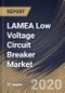LAMEA Low Voltage Circuit Breaker Market by Type, by Application, by End User, by Country, Industry Analysis and Forecast, 2020 - 2026 - Product Thumbnail Image
