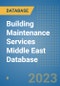 Building Maintenance Services Middle East Database - Product Thumbnail Image