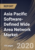 Asia Pacific Software-Defined Wide Area Network Market by Component, by Organization Size, by End User, by Country, Industry Analysis and Forecast, 2020 - 2026- Product Image