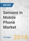 Sensors in Mobile Phone Market - Global Industry Analysis, Size, Share, Growth, Trends, and Forecast 2018 - 2026 - Product Thumbnail Image