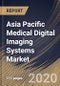 Asia Pacific Medical Digital Imaging Systems Market by Type, by Technology, by Country, Industry Analysis and Forecast, 2020 - 2026 - Product Thumbnail Image