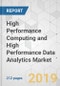 High Performance Computing and High Performance Data Analytics Market - Global Industry Analysis, Size, Share, Growth, Trends, and Forecast 2018-2026 - Product Thumbnail Image
