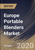 Europe Portable Blenders Market by Material, by Distribution Channel, by Country, Industry Analysis and Forecast, 2020 - 2026- Product Image
