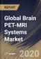 Global Brain PET-MRI Systems Market by Phase Type, by End User, by Product, by Region, Industry Analysis and Forecast, 2020 - 2026 - Product Thumbnail Image