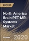 North America Brain PET-MRI Systems Market by Phase Type, by End User, by Product, by Country, Industry Analysis and Forecast, 2020 - 2026 - Product Thumbnail Image