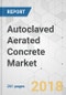 Autoclaved Aerated Concrete Market - Global Industry Analysis, Size, Share, Growth, Trends, and Forecast 2018-2026 - Product Thumbnail Image