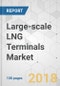 Large-scale LNG Terminals Market - Global Industry Analysis, Size, Share, Growth Trends, and Forecast 2017-2023 - Product Thumbnail Image