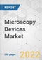 Microscopy Devices Market - Global Industry Analysis, Size, Share, Growth, Trends, and Forecast, 2021-2028 - Product Thumbnail Image