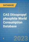CAS Diisopropyl phosphite World Consumption Database- Product Image