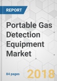 Portable Gas Detection Equipment Market - Global Industry Analysis, Size, Share, Growth, Trends and Forecast 2017-2023- Product Image
