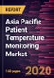 Asia Pacific Patient Temperature Monitoring Market Forecast to 2027 - COVID-19 Impact and Regional Analysis by Product; Site; Application, and Country - Product Thumbnail Image