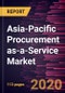 Asia-Pacific Procurement as-a-Service Market Forecast to 2027 - COVID-19 Impact and Regional Analysis By Component; Enterprise Size; End-User Industry; and Country - Product Thumbnail Image