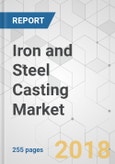 Iron and Steel Casting Market - Global Industry Analysis, Size, Share, Growth, Trends, and Forecast 2018-2026- Product Image