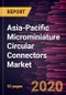 Asia-Pacific Microminiature Circular Connectors Market Forecast to 2027 - COVID-19 Impact and Regional Analysis By Type (Metal Shell, and Plastic Shell); Application (Military & Defense, Aerospace & UAV, Industrial Application, Medical, and Others), and Country - Product Thumbnail Image