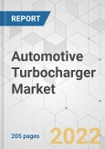 Automotive Turbocharger Market - Global Industry Analysis, Size, Share, Growth, Trends, and Forecast, 2021-2031- Product Image