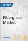 Fiberglass Market - Global Industry Analysis, Size, Share, Growth, Trends and Forecast 2017-2025- Product Image