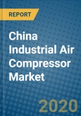 China Industrial Air Compressor Market 2020-2026- Product Image