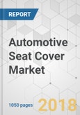 Automotive Seat Cover Market - Global Industry Analysis, Size, Share, Growth Trends, 2014-2017 , and Forecast 2018-2029- Product Image