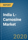 India L-Carnosine Market 2020-2026- Product Image