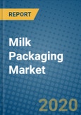 Milk Packaging Market 2020-2026- Product Image