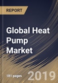 Global Heat Pump Market (2019-2025)- Product Image