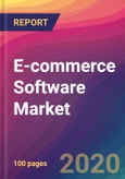 E-commerce Software Market By Deployment Model, By End-use - Growth, Future Prospects & Competitive Analysis, 2020 - 2028- Product Image