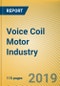 Global and China Voice Coil Motor (VCM) Industry Report, 2019-2025 - Product Thumbnail Image
