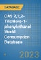 CAS 2,2,2-Trichloro-1-phenylethanol World Consumption Database - Product Image