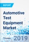 Automotive Test Equipment Market by Product, by Vehicle, and by Application Tool: Global industry Perspective, Comprehensive Analysis, and Forecast, 2017-2024 - Product Thumbnail Image