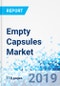 Empty Capsules Market by Product Type, by Release Type, by Application, and by End-User: Global Industry Perspective, Comprehensive Analysis, and Forecast, 2018 - 2025 - Product Thumbnail Image