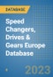 Speed Changers, Drives & Gears Europe Database - Product Image