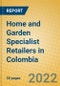 Home and Garden Specialist Retailers in Colombia - Product Thumbnail Image