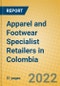 Apparel and Footwear Specialist Retailers in Colombia - Product Thumbnail Image