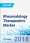 Rheumatology Therapeutics Market by Disease Type, Drug Type, Analgesics, Disease Modifying Anti-Rheumatic Drugs, Corticosteroids and Others, Distribution Channel: Global Industry Perspective, Comprehensive Analysis and Forecast, 2017 - 2022.: Global Indus - Product Thumbnail Image