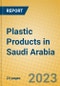 Plastic Products in Saudi Arabia - Product Image