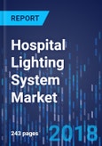 Hospital Lighting System Market by Product - Global Market Size, Share, Development, Growth, and Demand Forecast, 2013-2023- Product Image