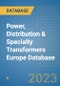 Power, Distribution & Specialty Transformers Europe Database - Product Image