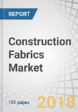 Construction Fabrics Market by Type (PVC, PTFE, ETFE), Application (Tensile Architecture, Awnings & Canopies, Facades), and Region (Europe, North America, APAC, Middle East & Africa and South America) - Global Forecast to 2023- Product Image